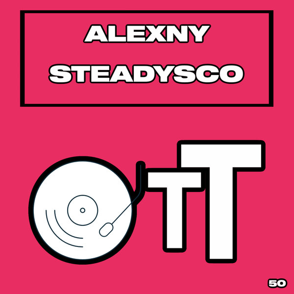 Alexny - Steadysco [OTT050]